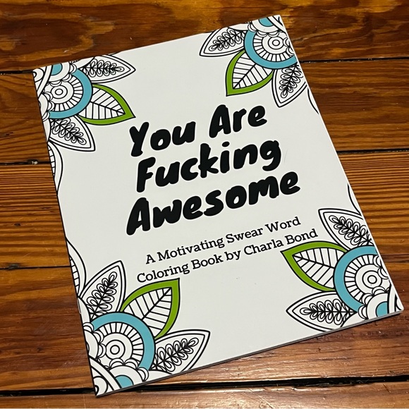 You Are Fucking Awesome Adult Coloring Book - Picture 1 of 8